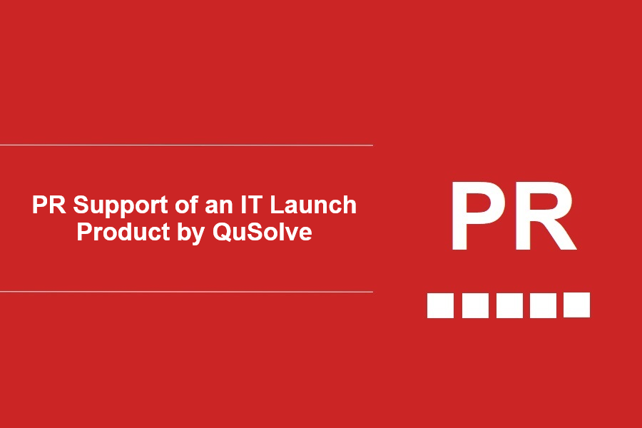 PR Support of an IT Launch Product by QuSolve