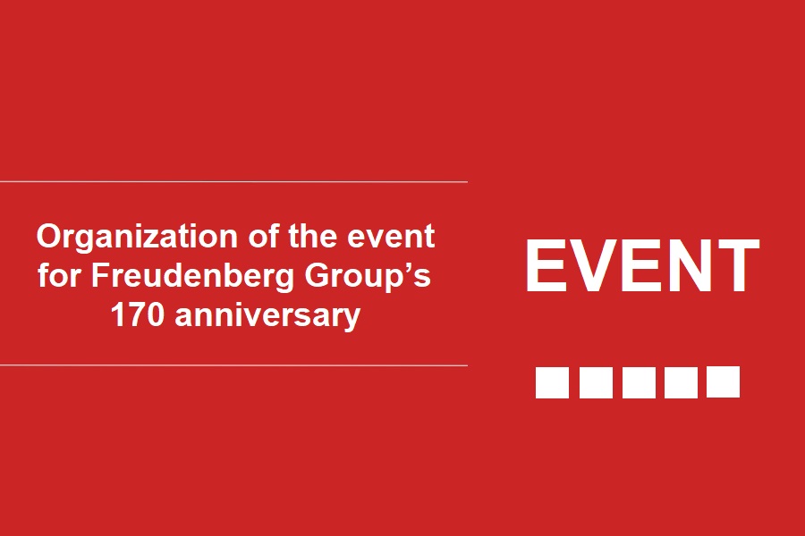 Organization of the event for Freudenberg Group’s 170 anniversary  